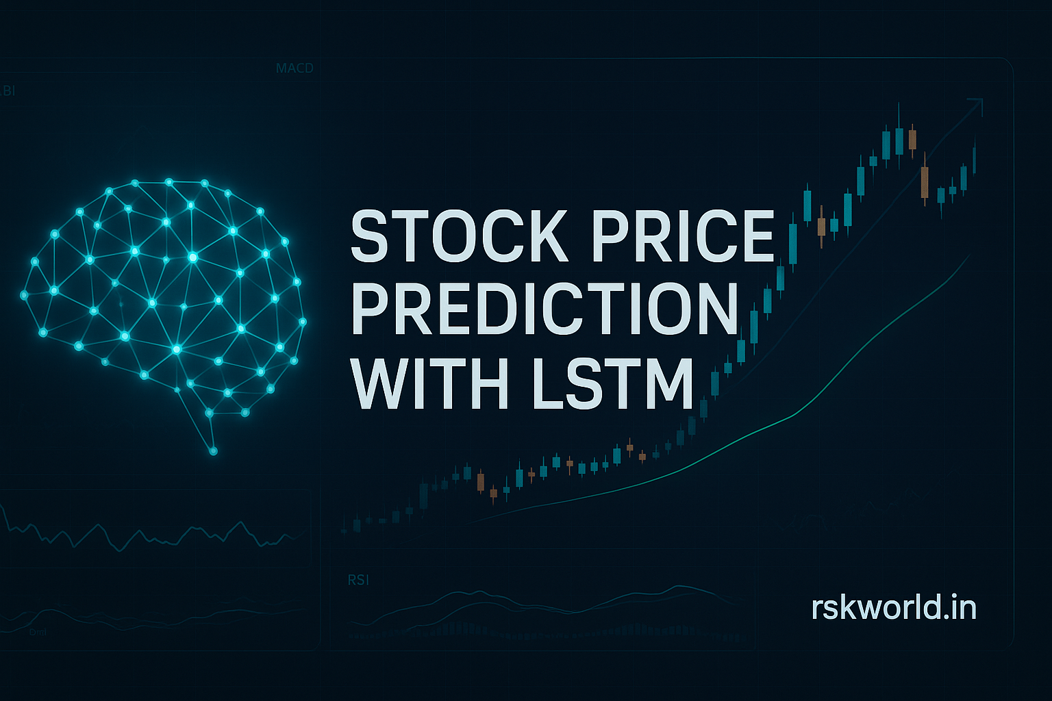 Stock Price Prediction with LSTM